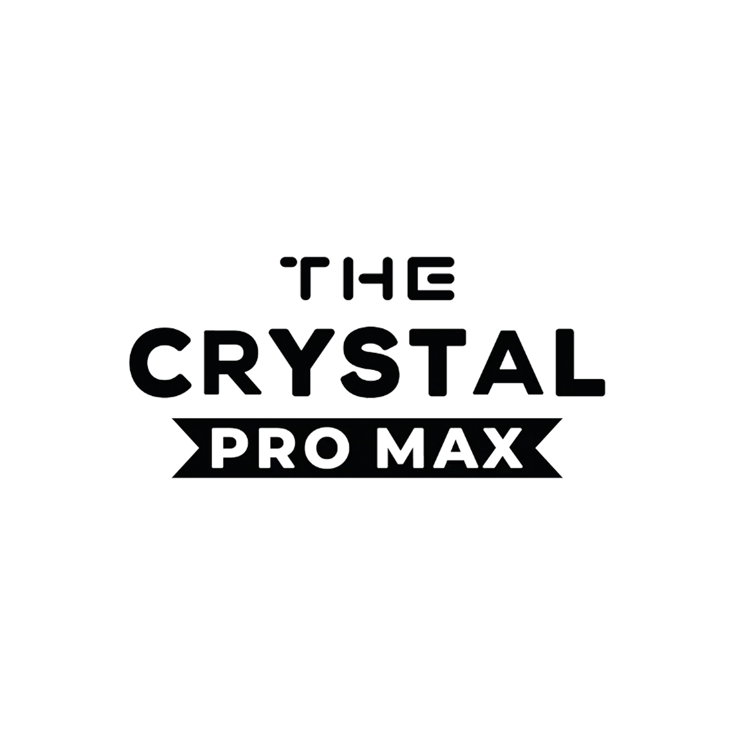 The Crystal Pro Max
